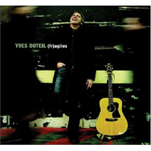 Yves_Duteil_Fragiles